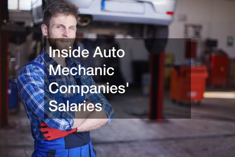 Inside Auto Mechanic Companies Salaries Car Dealer A